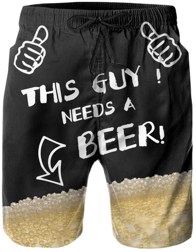 This Guy Needs a Beer Shorts